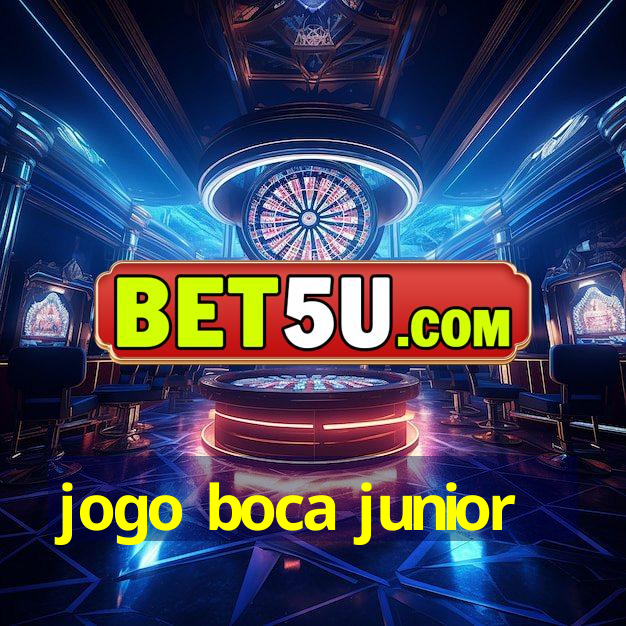 jogo boca junior